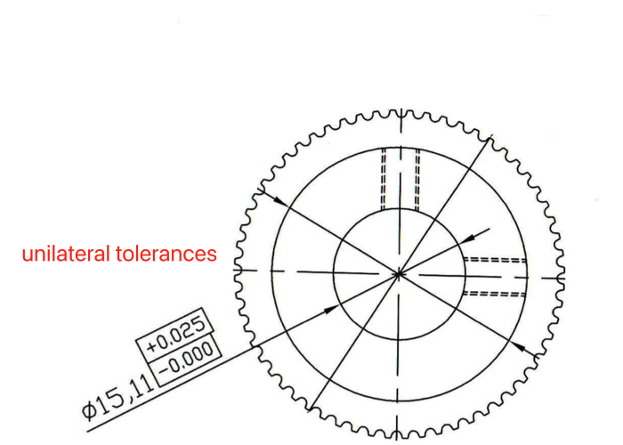 Unilateral Tolerances on a metal gear's drawing.